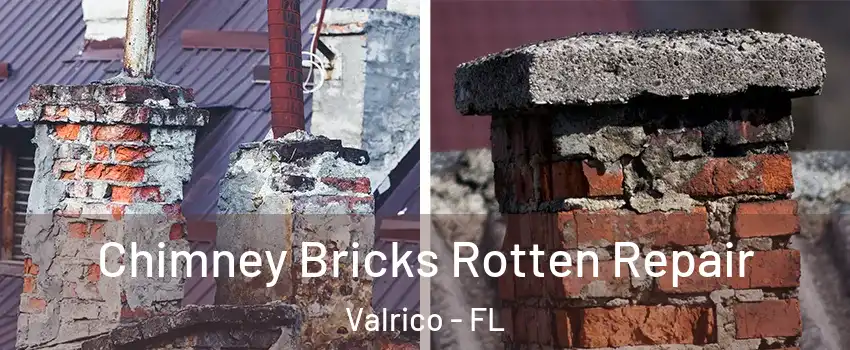  Chimney Bricks Rotten Repair Valrico - FL