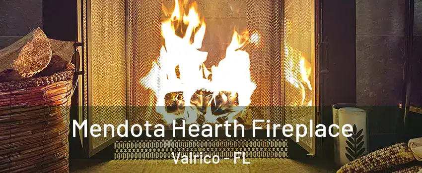  Mendota Hearth Fireplace Valrico - FL